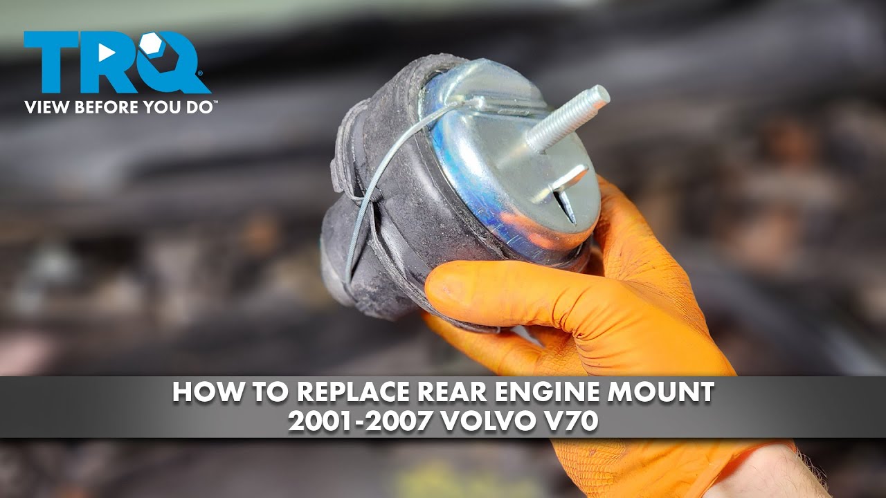 How to Replace Rear Engine Mount 2001-2007 Volvo V70