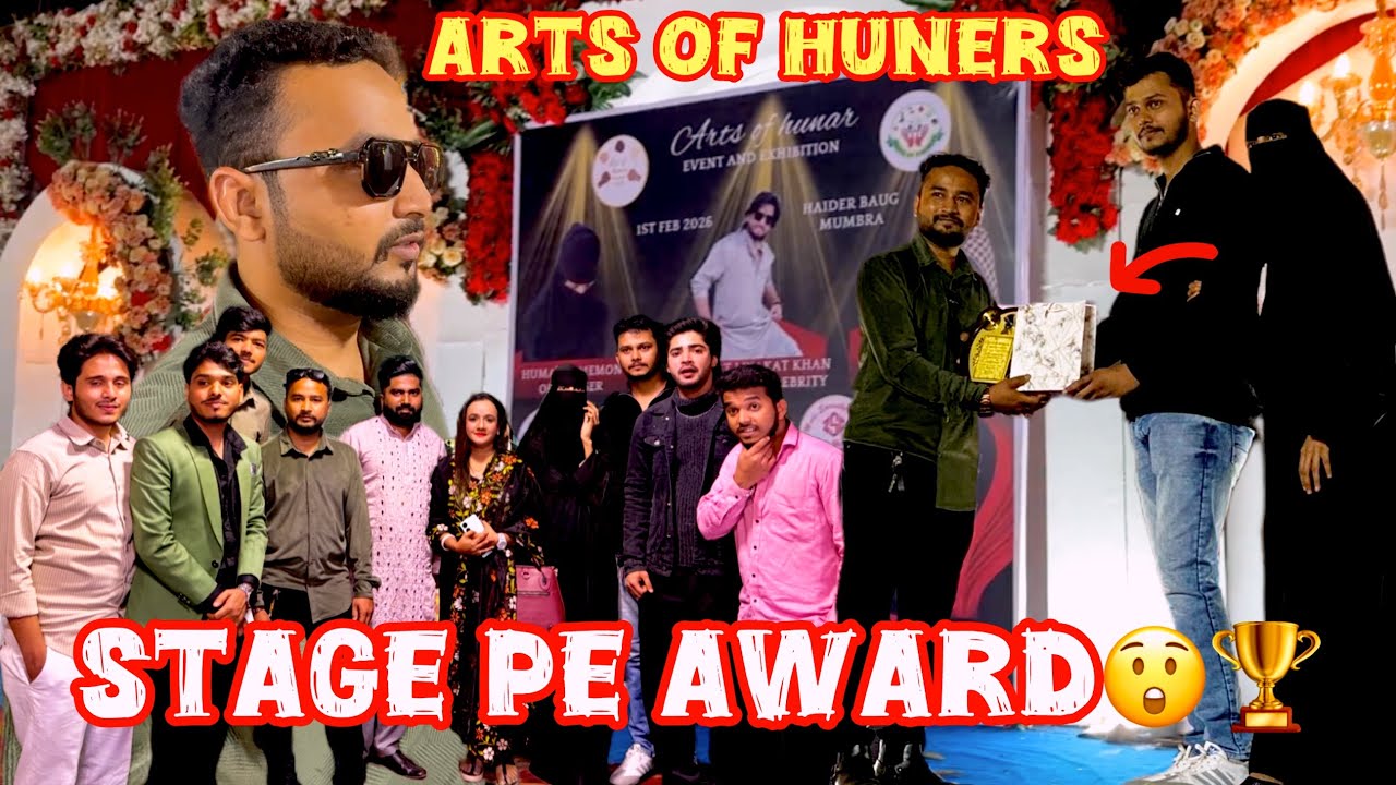 MUMBRA ARTS OF HUNARS EVENT 2026😍 | MUJHE STAGE PE AWARD BHI MILA 🏆