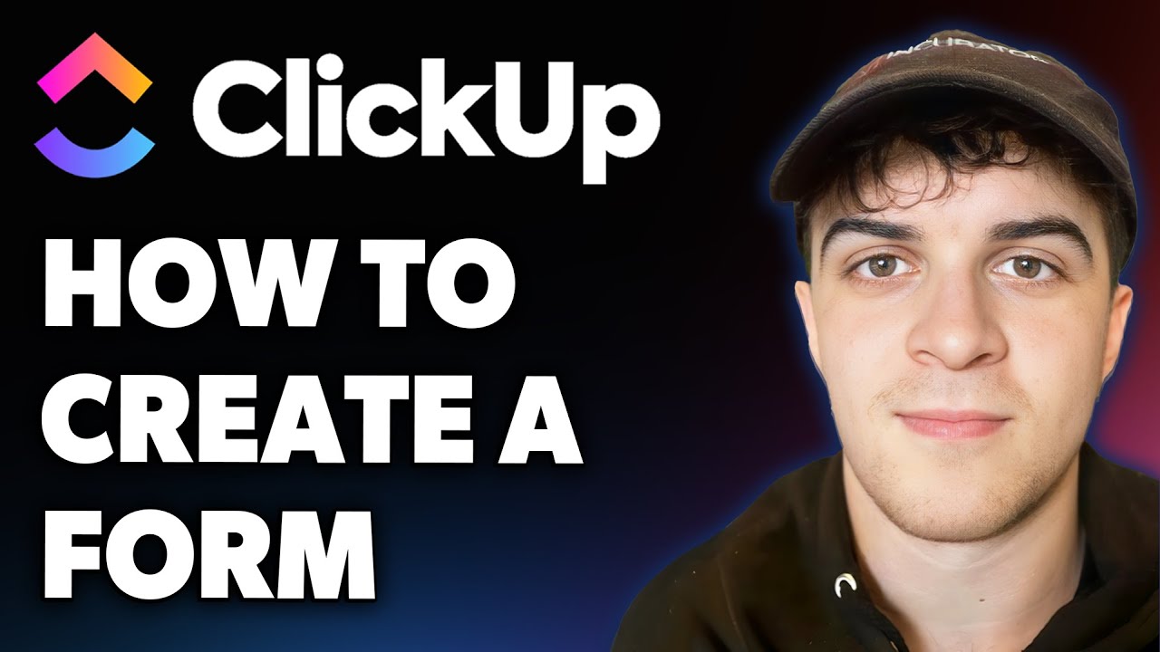 How to Create a Form on Clickup [quick and Easy] (Full 2025 Guide)