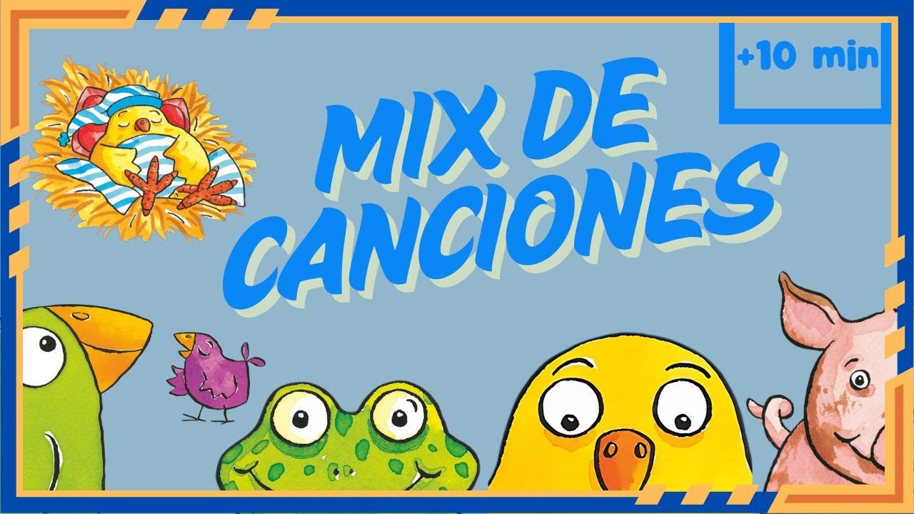 🎶🐥🐷🐸 Mix de Canciones Infantiles | Pollo Pepe, Cerdita Clea, Rana Ramona y más | Encantando Cuentos