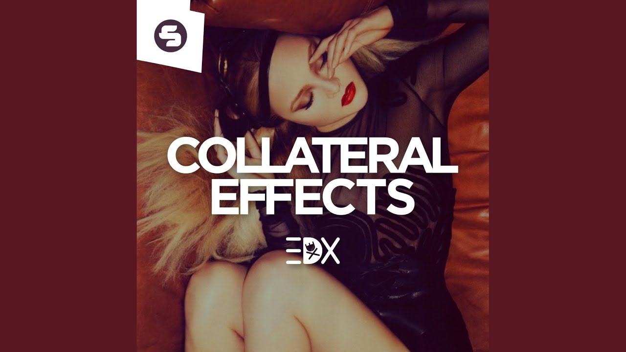 Collateral Effects (Original Mix)