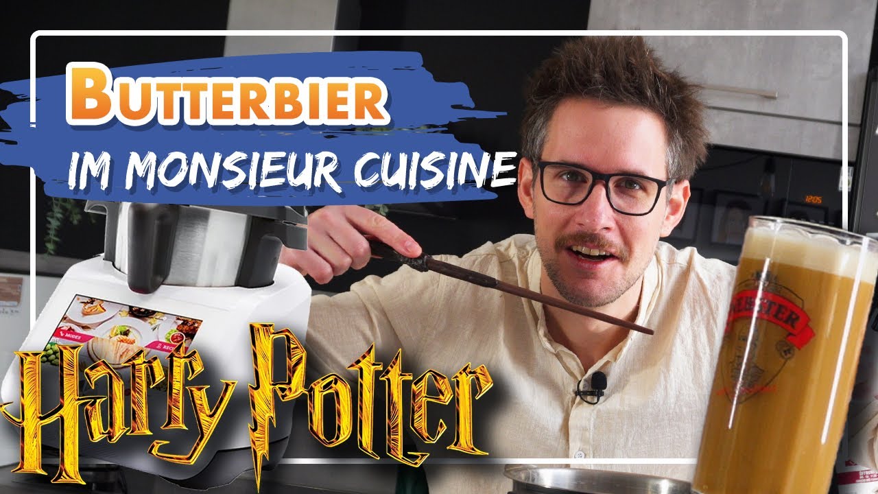 Schmeckt Butterbier? – Nachgekocht im Monsieur Cuisine