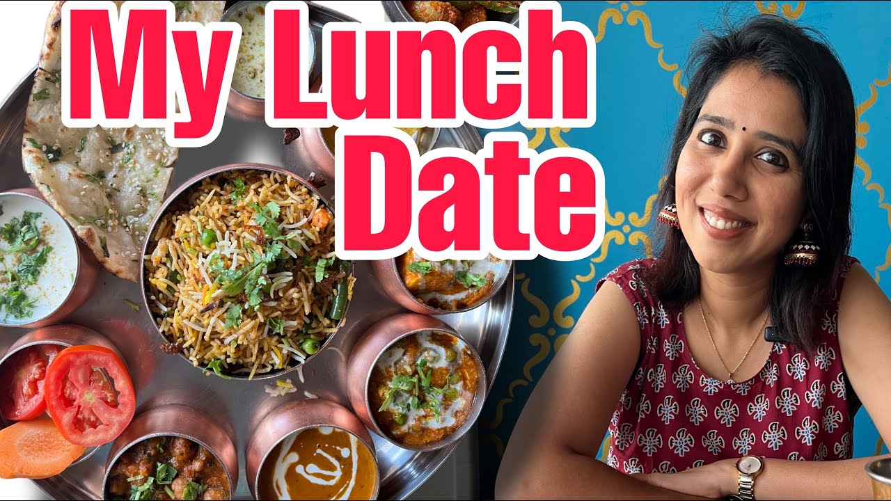 My Lunch Date | Delhi Highway | Maharaja Thali