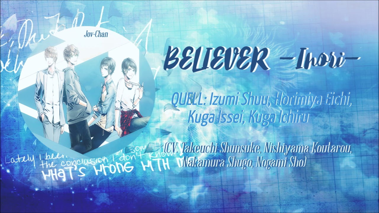 Believer-Inori- QUELL Sub Español