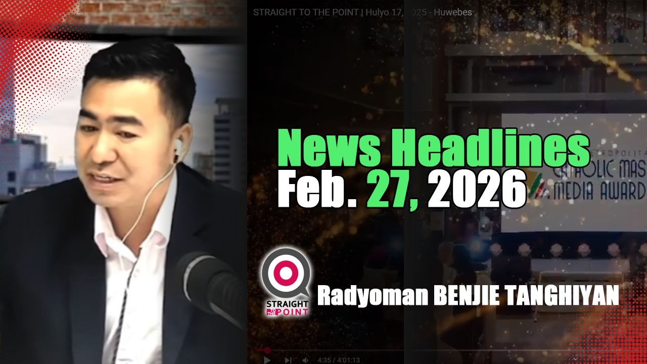 News Headlines | Pebrero 27, 2026 - Biyernes | With Radyoman Atty. Ruphil Fernandez Bano