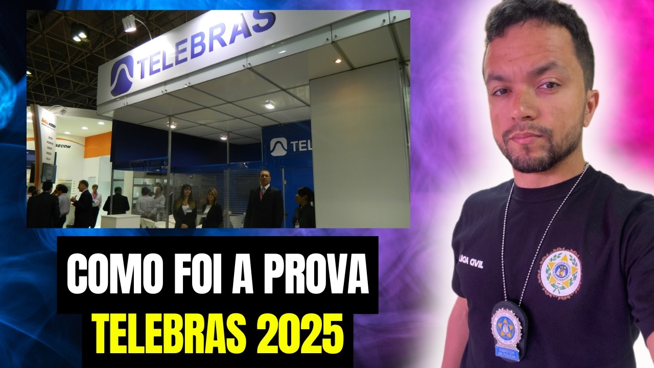 Como foi na prova TELEBRAS 2025??