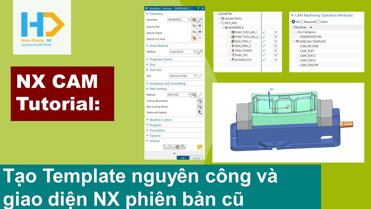 NX CAM | Tạo Template nguyên công | Thiết lập giao diện NX phiên bản cũ | Creating Template on NX