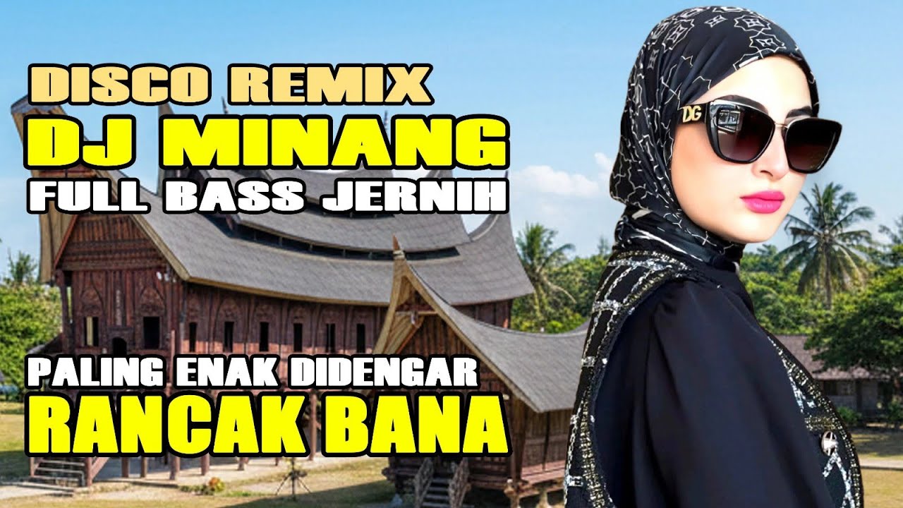 Dj Minang paling lamak enak didengar 2026