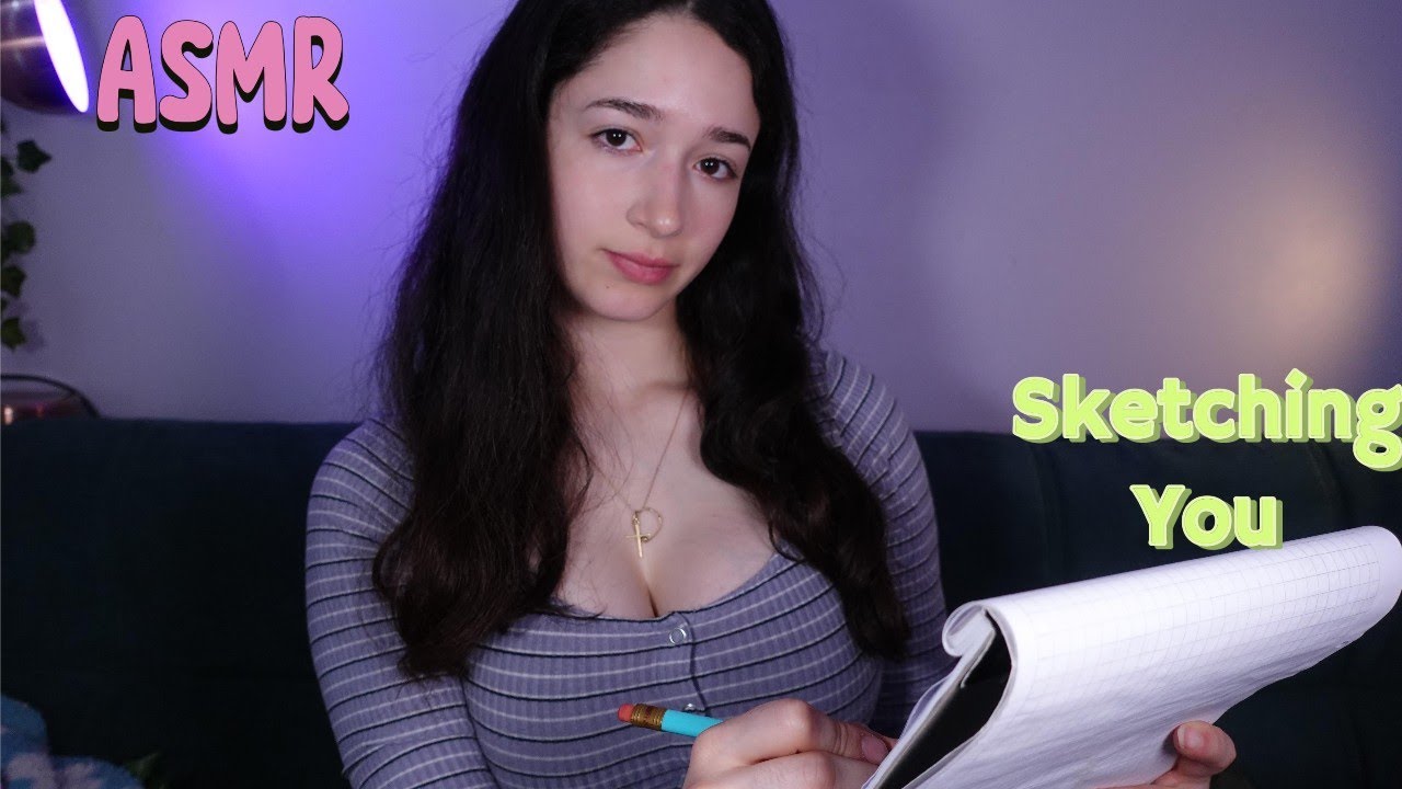 ASMR Sketching, Drawing You!