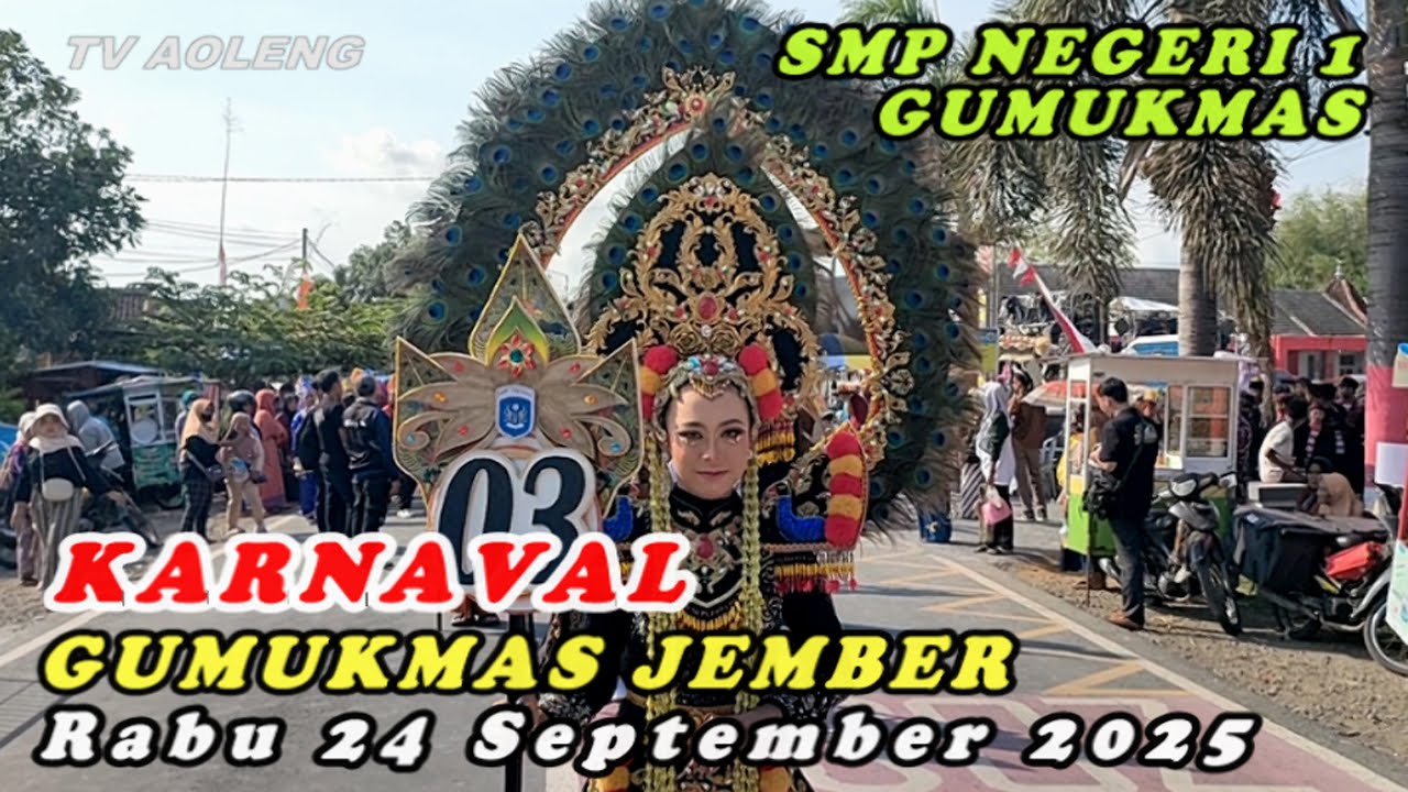 KARNAVAL GUMUKMAS JEMBER HUT RI KE 80 \\ SMP NEGERI 1 GUMUKMAS \\ RABU 24 SEPTEMBER 2025