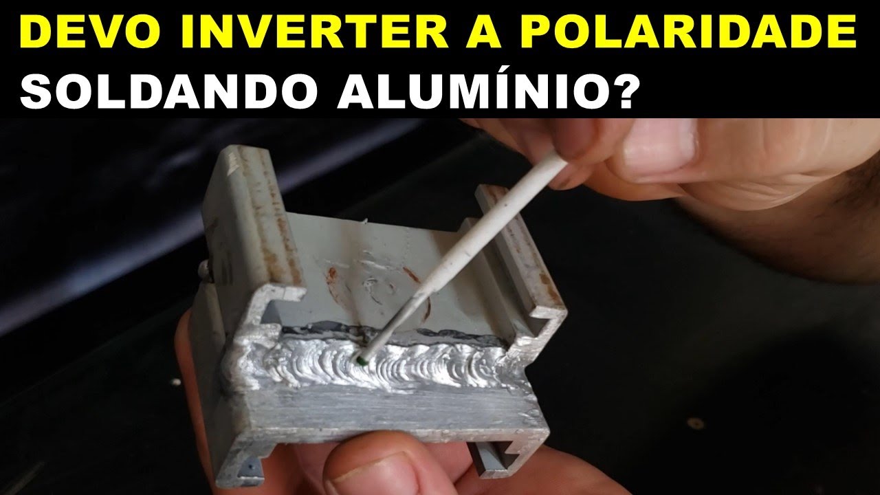 Soldando Alumínio com Eletrodo Revestido com Polaridade Invertida