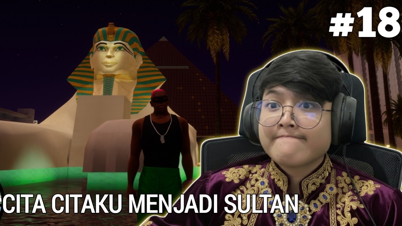Semoga Aku Cepat Kaya!! - GTA San Andreas Definitive Edition #18