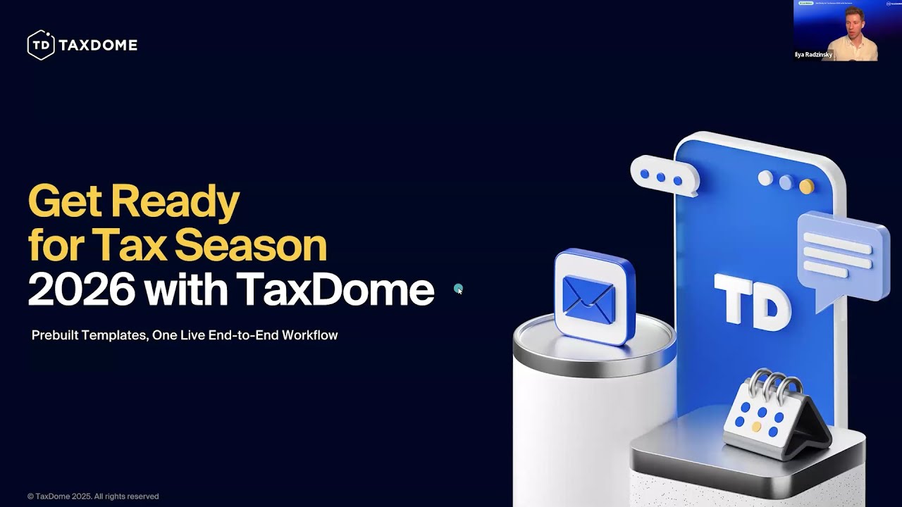 Get Ready for Tax Season 2026 with TaxDome: Prebuilt Templates, One End-to-End Workflow