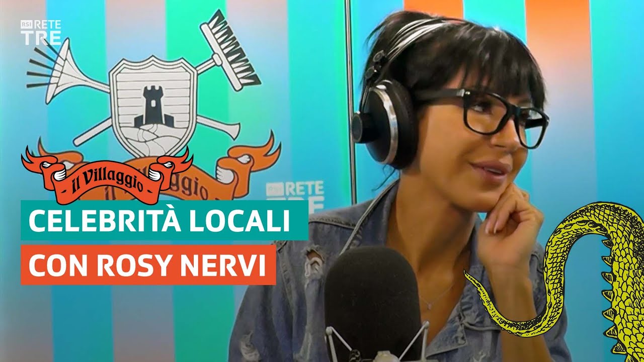 La celebrit&agrave; locale Rosy Nervi | Il Villaggio di Rete Tre | RSI