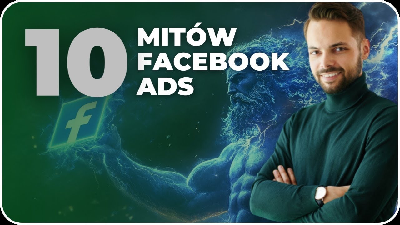 10 MITÓW o reklamach NA FACEBOOKU, w które nadal wierzy dużo osób
