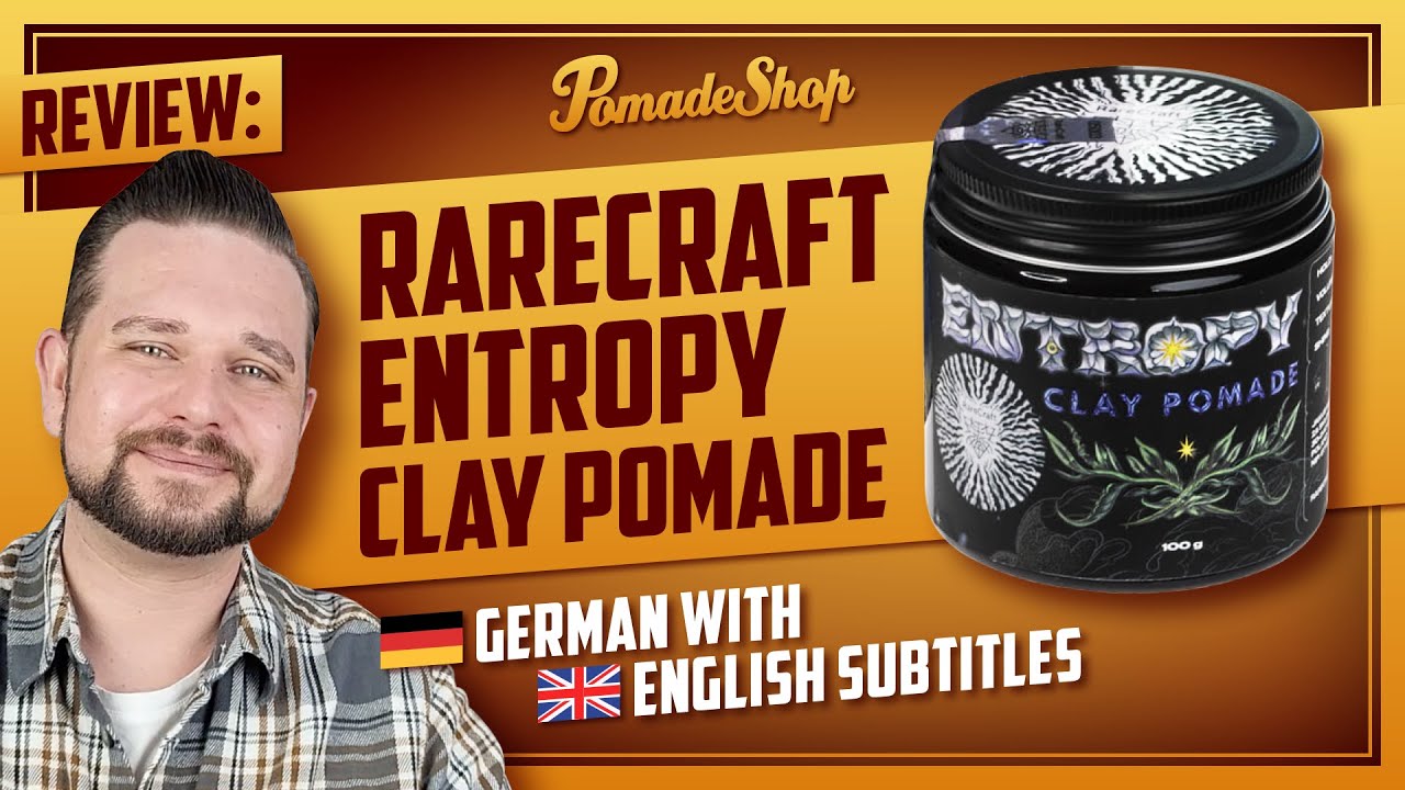 Ein weiteres tolles OB-Clay! | Rarecraft Entropy Clay Pomade Review | German + subtitles