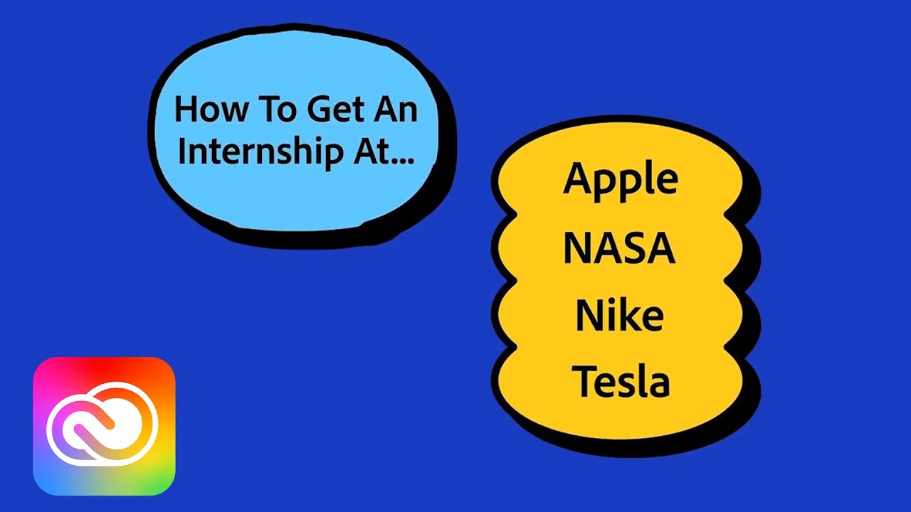How To Be An Intern At Apple, NASA, Nike, Tesla | Adobe Creative Cloud