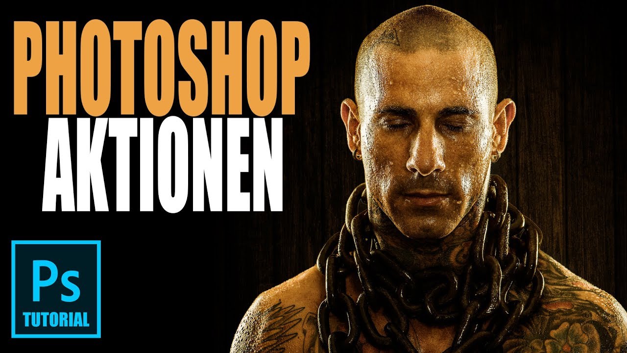 PHOTOSHOP AKTIONEN erstellen und mehrere Bilder automatisch bearbeiten lassen