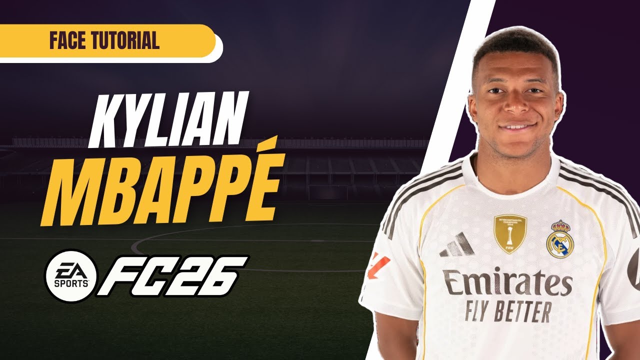 EA FC26 Player Creation Guide: KYLIAN MBAPPE Lookalike Face Tutorial