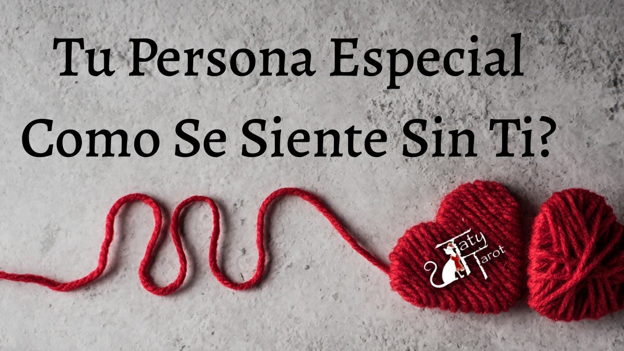 TU PERSONA COMO ESTA SIN VOS? QUE PASARA?