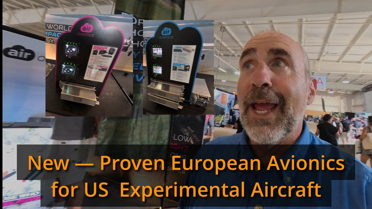 Oshkosh Update: New — Proven European Avionics for US  Experimental Aircraft | Air Avionics