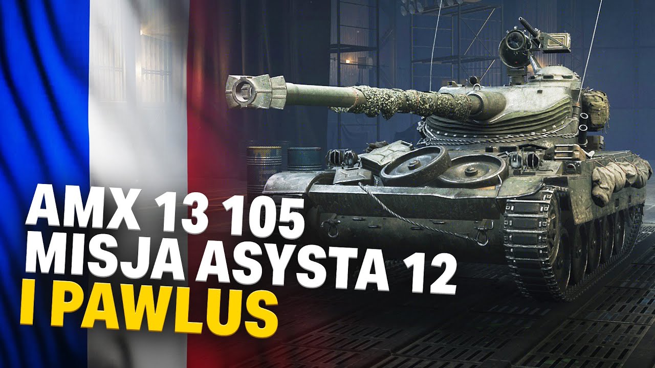 GRANIE LAJTEM W WOT JEST TRUDNE - AMX  13 105