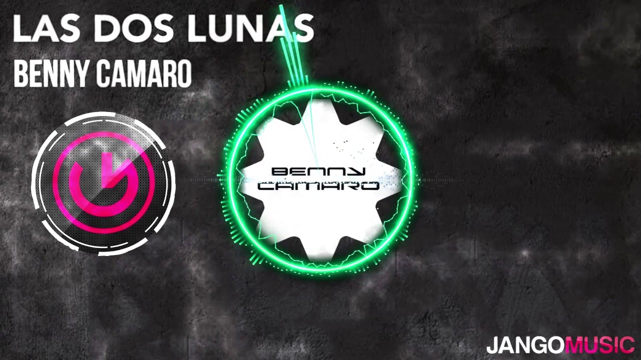 Benny Camaro - Las Dos Lunas (Official Audio)