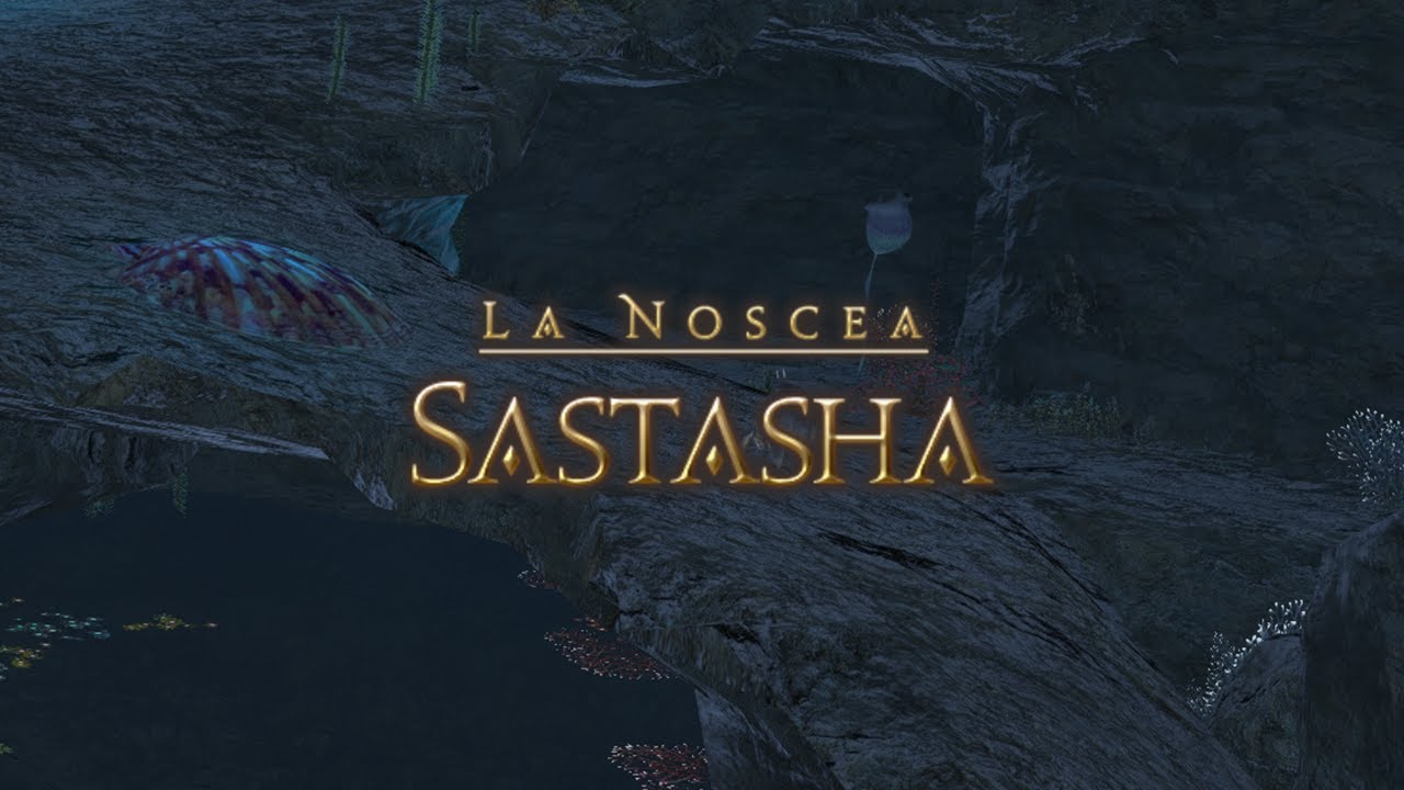 SASTASHA - DONJON DE FINAL FANTASY 14 ARR - Walkthrough FR