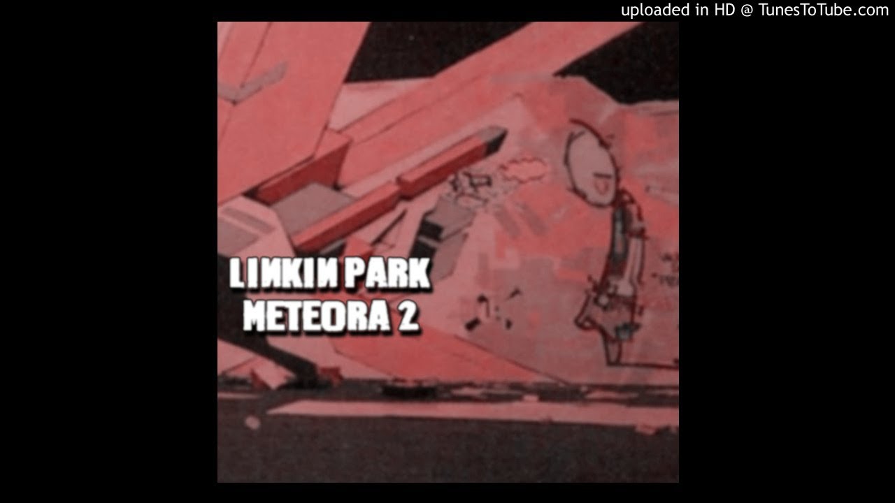 LINKIN PARK'S METEORA 2 - ATTACHED (DEMO REMAKE)