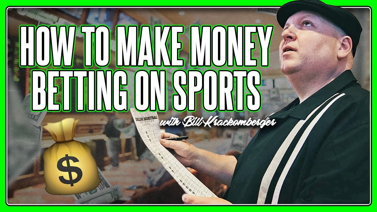 How to Make Money Betting on Sports with Pro Bettor Bill 