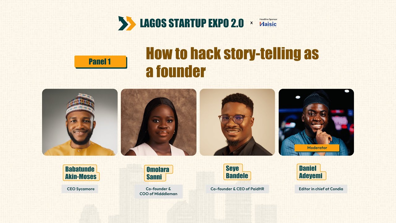 How to hack storytelling as a founder w/Seye Bandele, Omolara Dada, & Babatunde Akin-Moses | LSE 2.0
