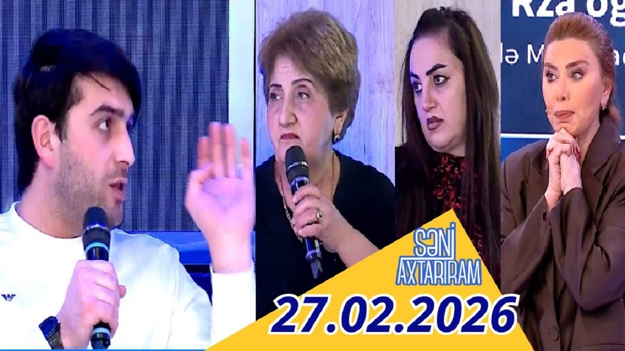 Səni axtarıram 27.02.2026 Tam veriliş / Seni axtariram 27.02.2026