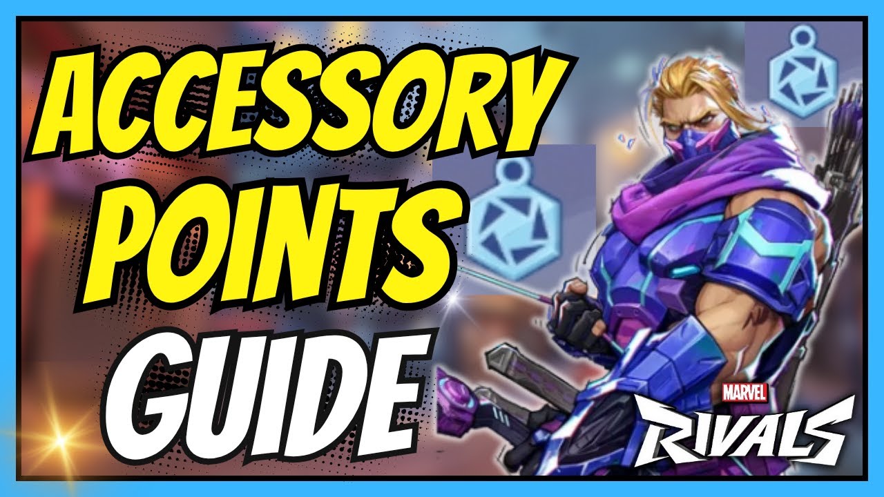 How to Get Accessory Points in Marvel Rivals | Easy Guide