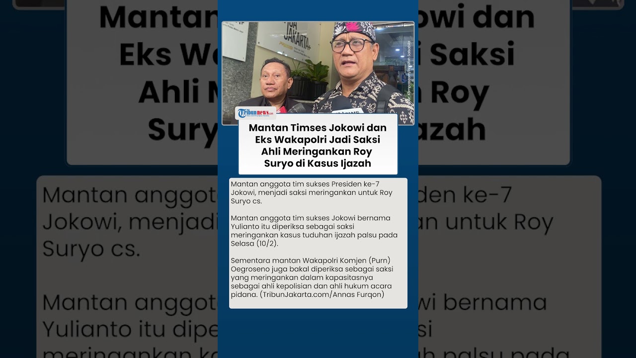 Eks Timses Jokowi hingga Mantan Wakapolri Jadi Saksi Ahli Meringankan Roy Suryo Cs di Kasus Ijazah