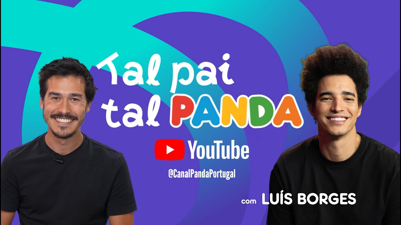 PAI A SOLO 🎧 COM LUIS BORGES  - TAL PAI, TAL PANDA 🐼 EP. 1 T2