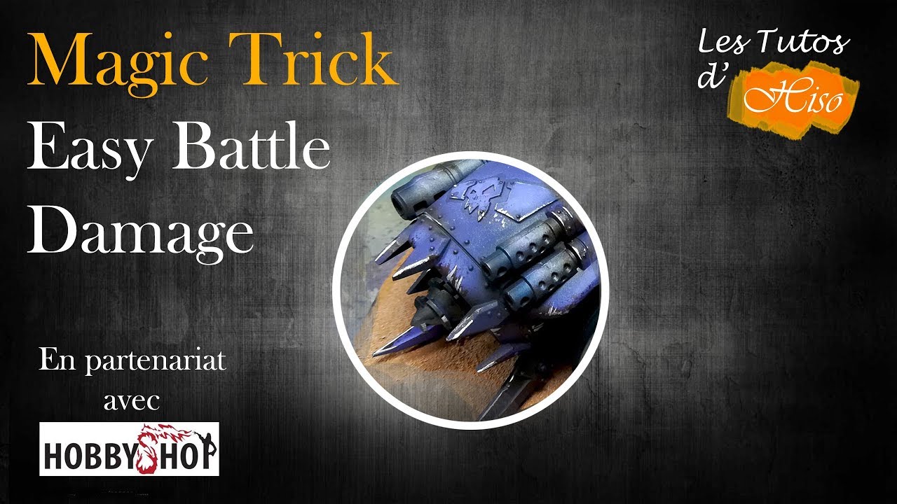 Tuto Peinture - Battle Damage