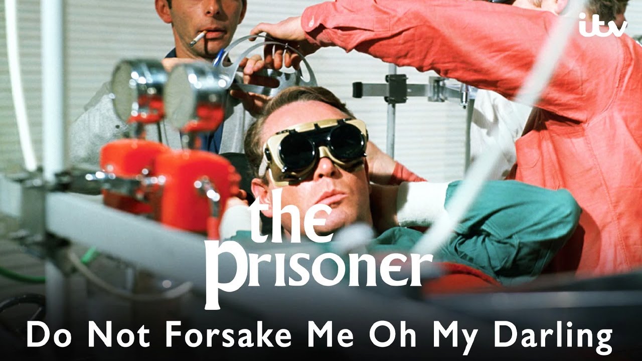 The Prisoner Ep. 13 | Do Not Forsake Me Oh My Darling | Full Episode