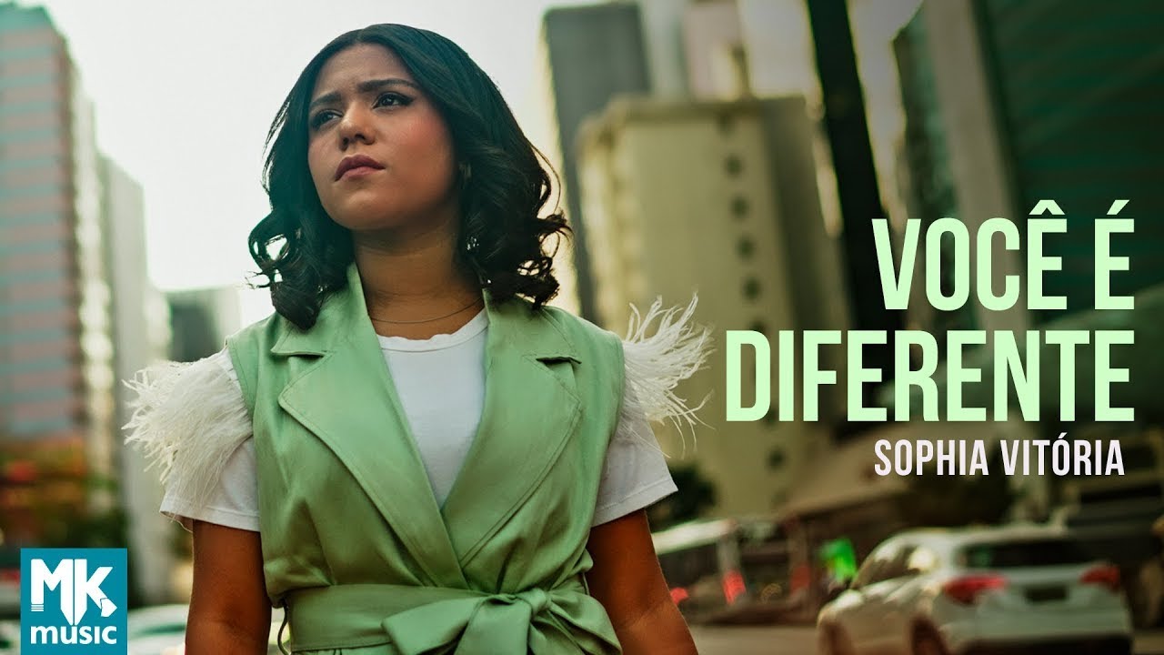 Sophia Vitória - Você é Diferente (Clipe Oficial MK Music)