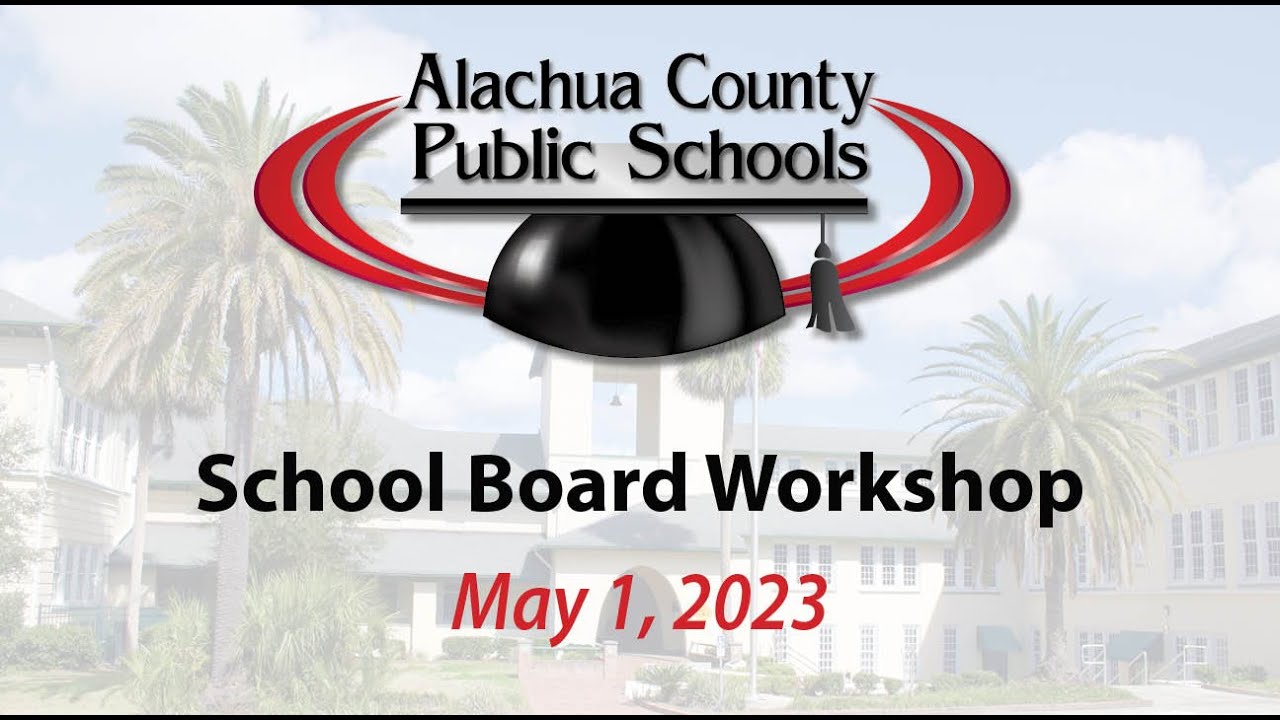 School Board Workshop 5-1-23