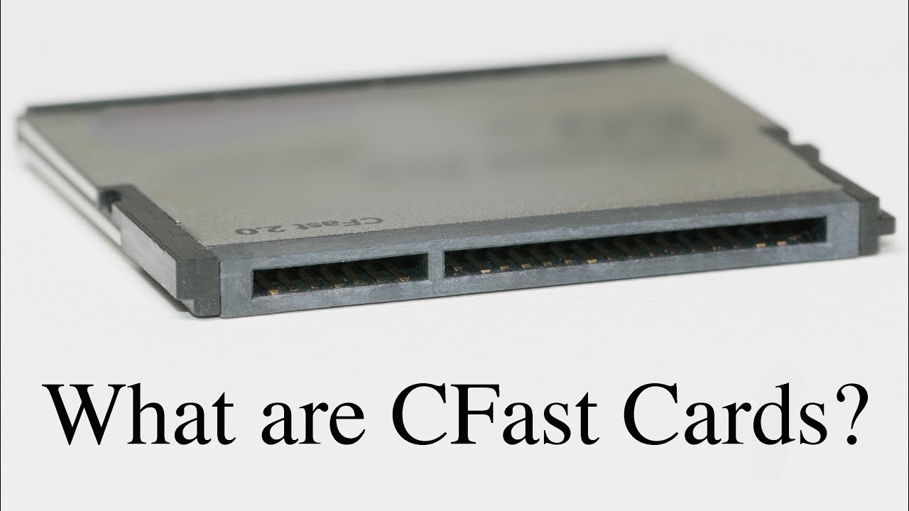 What are CFast Cards?