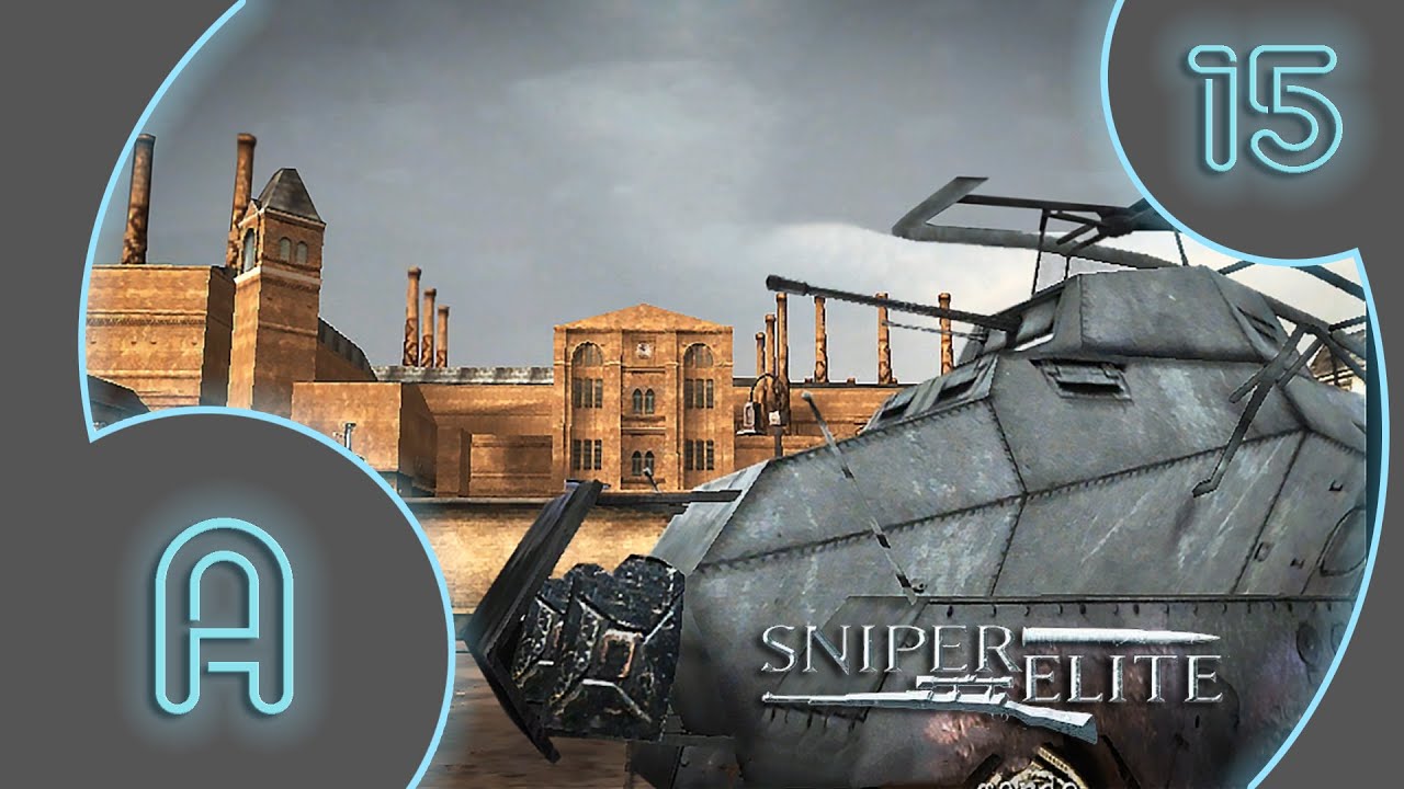 SNIPER ELITE | Chapitre 5 : Mission N°3 - LET'S PLAY FR #15