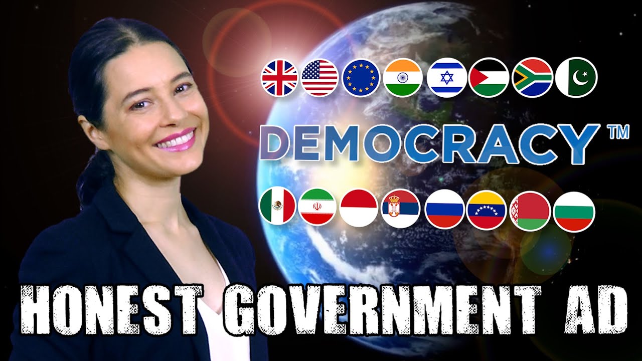 Honest Government Ad | Democracy&trade; [Blocked in 🇮🇳]