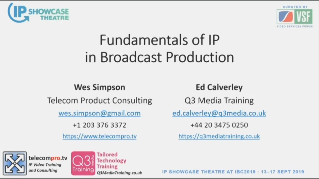 Fundamentals of IP in Broadcast Production, with ST 2110