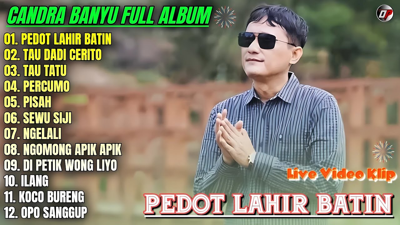 Album Candra Banyu 💕 PEDOT LAHIR BATIN - TAU DADI CERITO - Lagu Banyuwangian Full Album On Trending