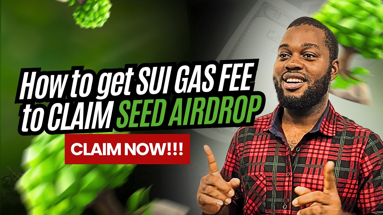 HOW to GET SUI GAS FEE to CLAIM SEED AIRDROP