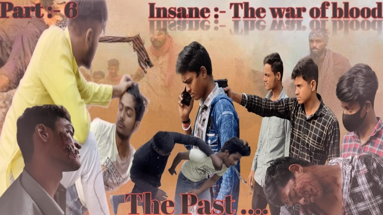 Insane :-The war of  blood | part:-6 (The past)  #action #insane #actionseries  #tkcreation