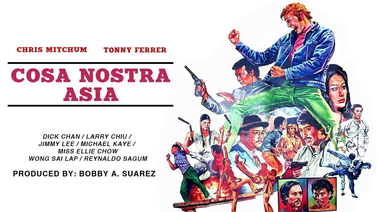 Cosa Nostra Asia (Chris Mitchum, Tony Ferrer, Dick Chan) - Action/Martial-Arts