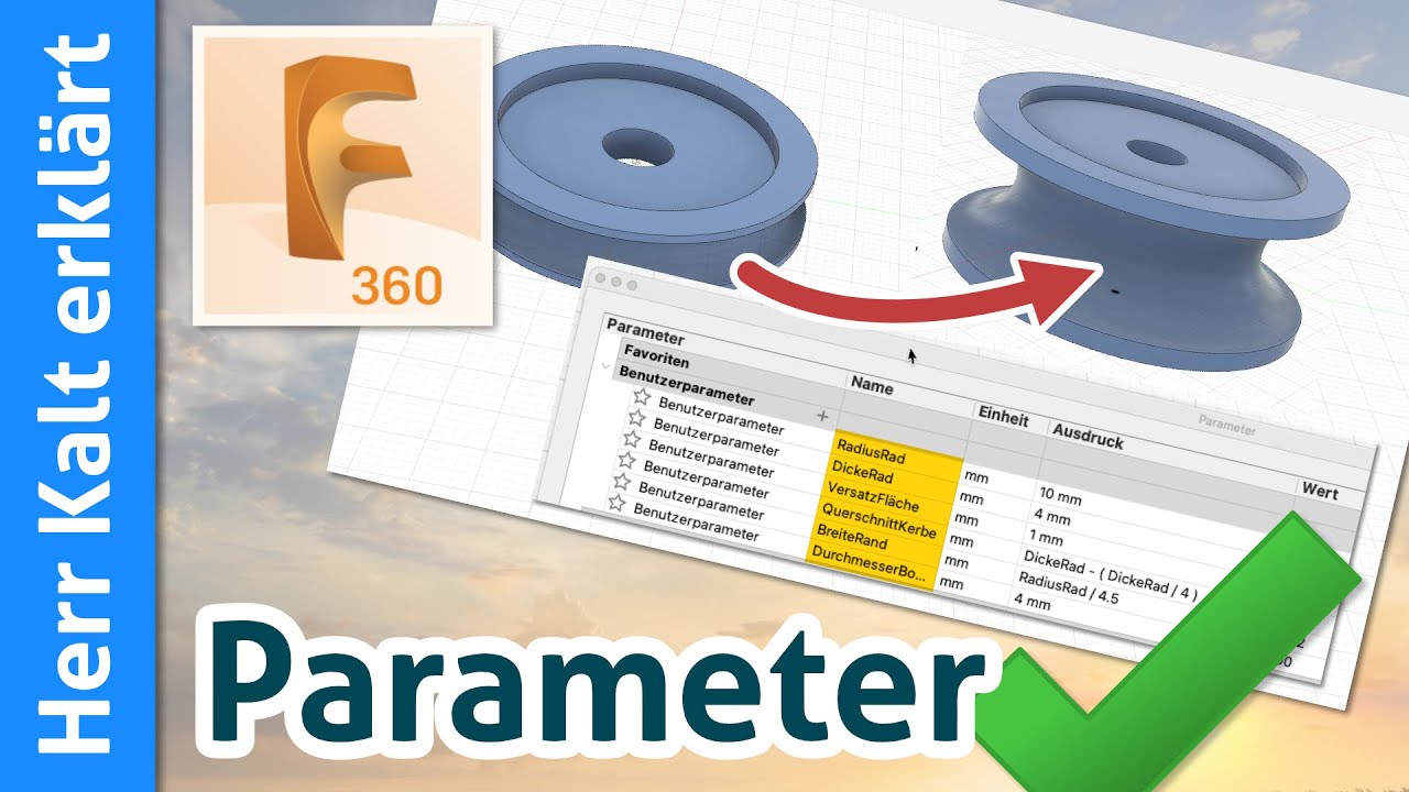 Fusion 360: Parameter – nützlich und zeitsparend