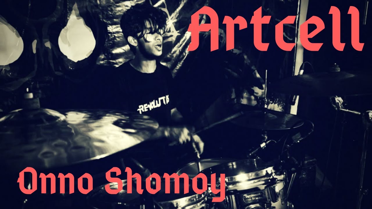 Artcell - Onno Shomoy | Drum Cover | Rafayyat Jim
