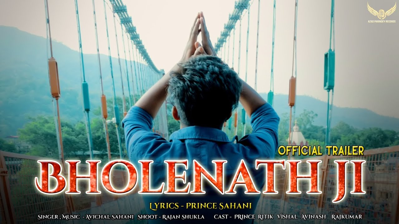 Bholenath ji | official song by Prince Sahani | song offficial trailer